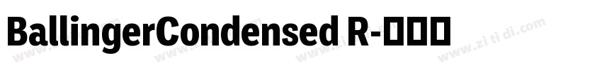 BallingerCondensed R字体转换
